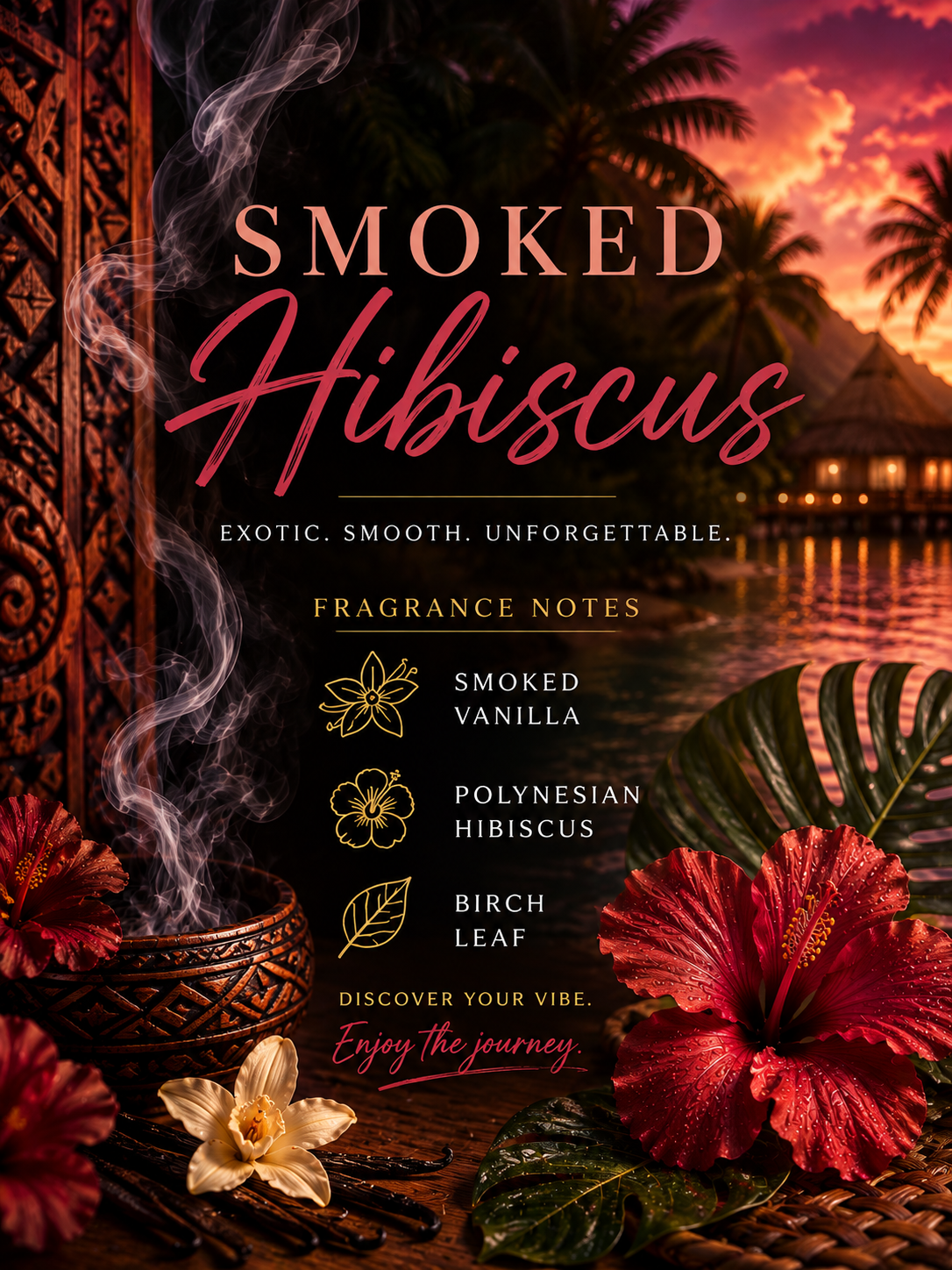SMOKED HIBISCUS